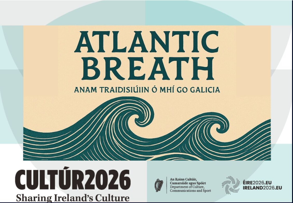 Promotional artwork for Atlantic Breath: Anam Traidisiúin ó Mhí go Galicia, featuring acclaimed Irish and Galician musicians united through music and culture.