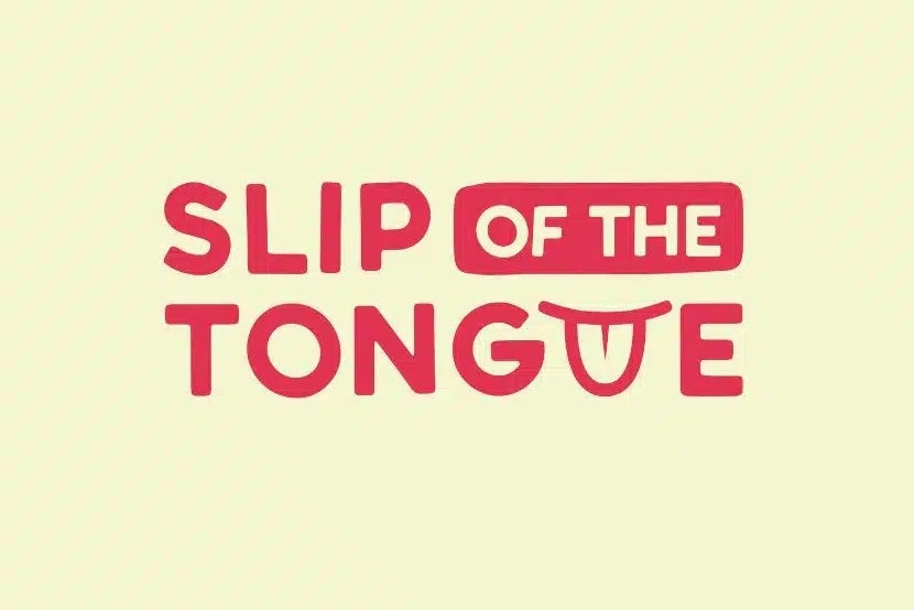 Open mic night Slip of the Tongue, poster with Red text on pale yellow background