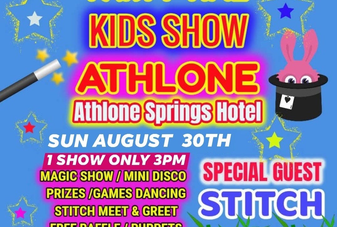 Poster with mainly text for Kids Summer Fun Athlone August 30th