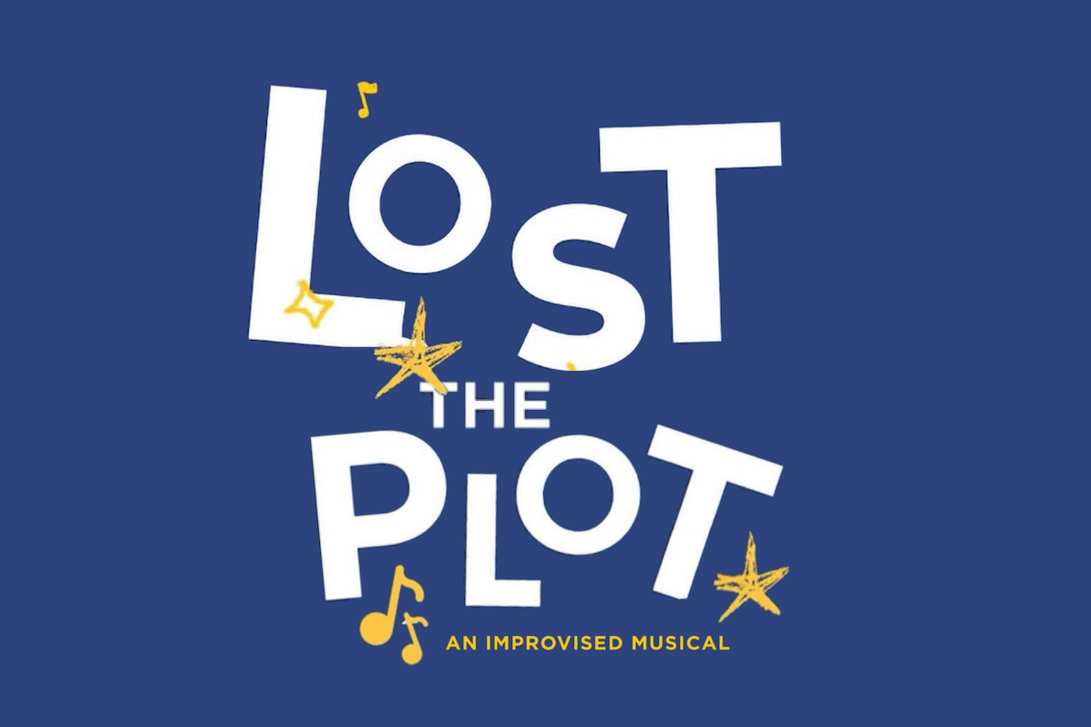 Lost the Plot: An Improvised Musical text on a dark blue background with yellow music notes and stars
