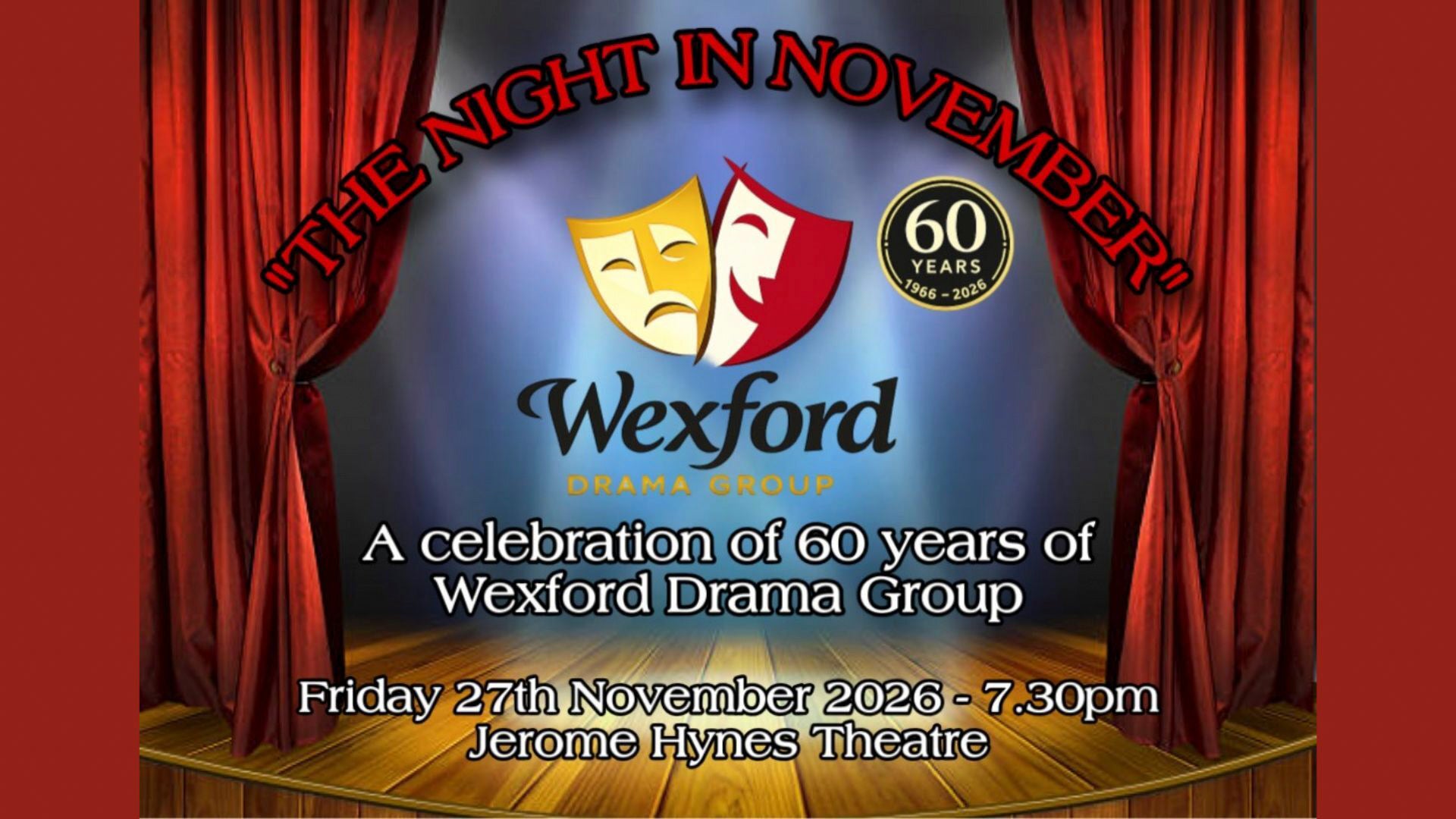 Wexford Drama Group - The Night in November -