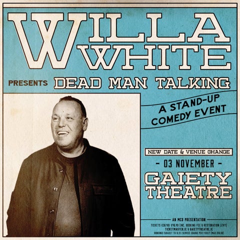 Willa White with Dead Man Talking, new show