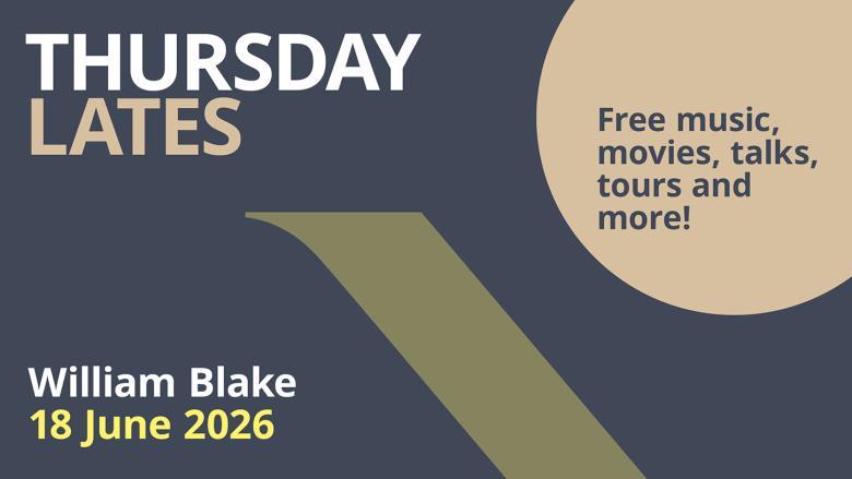 Thursday Lates: William Blake, National Gallery of Ireland.
