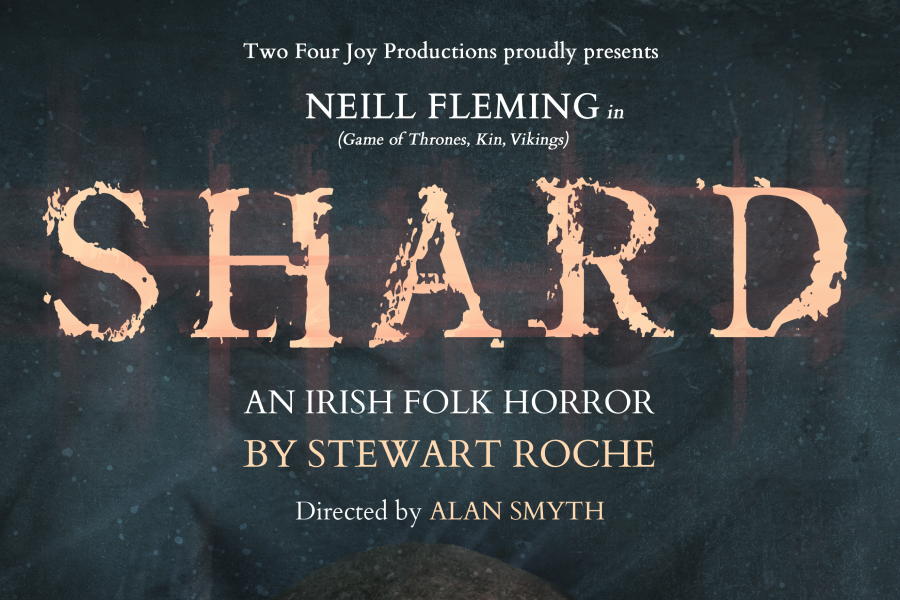 Shard, An Irish Folk Horror with Neill Fleming