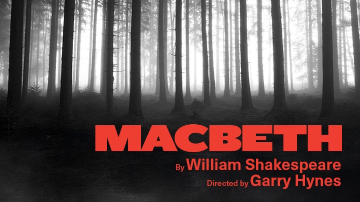 Black and white image of a forest with red text that reads: Macbeth by William Shakespeare