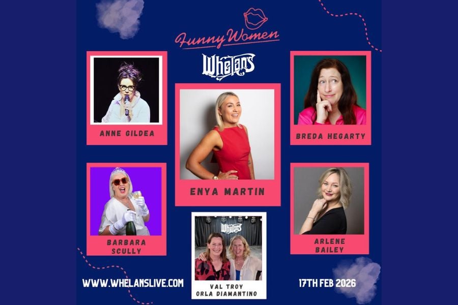 Funny Women live standup comedy and music show in Whelans, Wexford St, Dublin. Featuring Enya Martin, Anne Gildea, Breda Hegarty, Barbara Scully and live music by Arlene Bailey. MCs comedy writers Val Troy and Orla Diamantino.