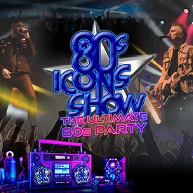 80's Icons Show, The Ultimate 80s Party!