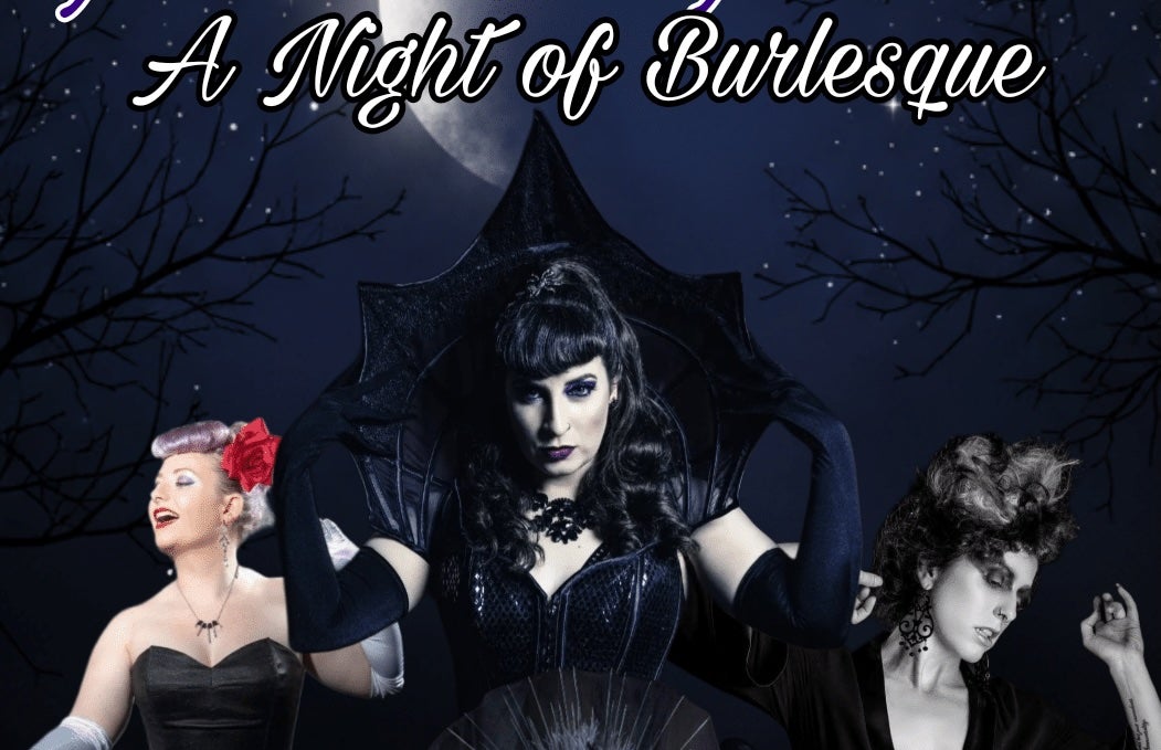 Glamour Ghouls, Burlesque Show by Bluebird Absurd