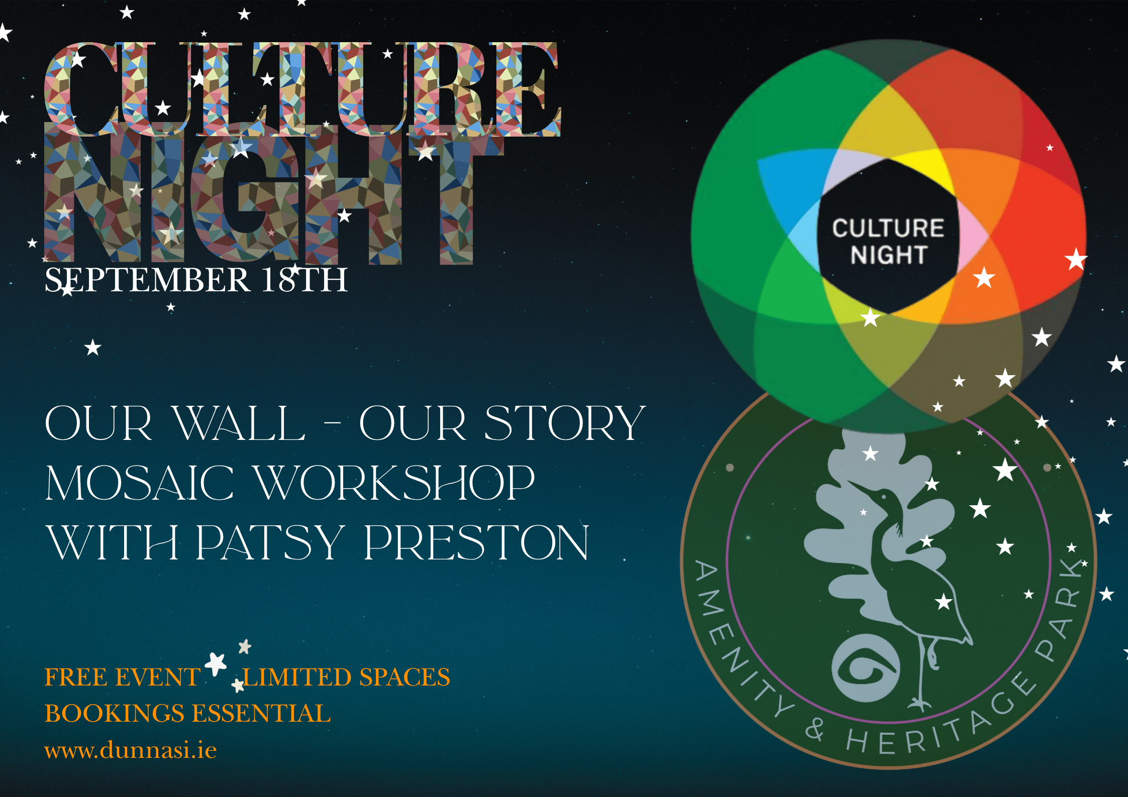 Culture Night 2026 at Dún na Sí: join artist Patsy Preston for an adults-only mosaic workshop. Create colourful artwork, explore new techniques and become part of Our Wall – Our Story. Free event, limited spaces. Booking essential.