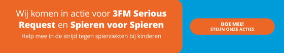 Wij komen in actie van 3FM Serious Request en Spieren voor Spieren