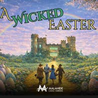 A Wicked Easter at Malahide Castle