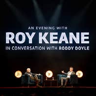 An Evening with Roy Keane In Conversation with Roddy Doyle