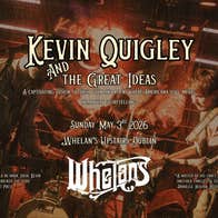 Kevin Quigley and The Great Ideas