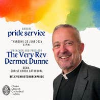 Dean Dermot Dunne's portrait overlays information about the annual Pride Service at Christ Church Cathedral