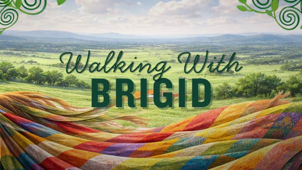 Walking with Brigid - History, Stories & a Touch of Magic