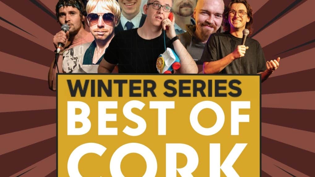 The Best of Cork Winter Series - Cork City Limits