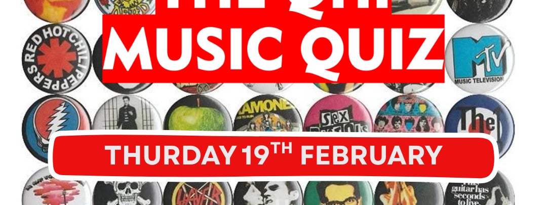 QHI Music Quiz Poster with rows of music badges and red text which reads: QHI Music Quiz Thursday 19th February 730pm - 8.30pm And Every third Thursday in Clearlys Pub, Amiens St