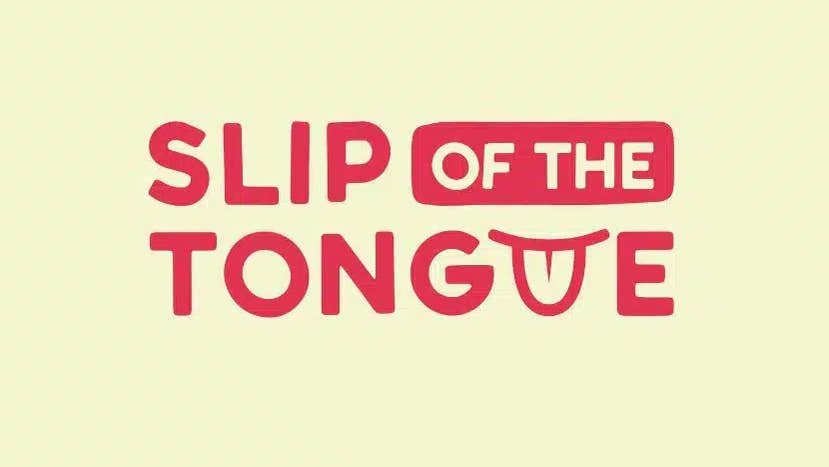 Open mic night Slip of the Tongue, poster with Red text on pale yellow background