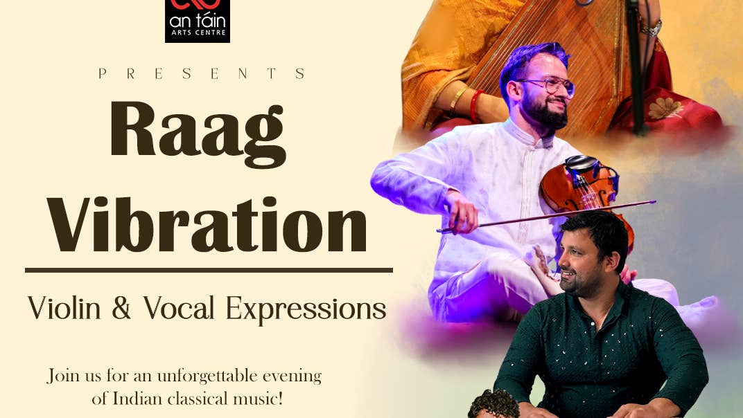 Part of poster for Raag Vibrations: Violin & Vocal Expressions, showing 2 different musicians playing drums or fiddle