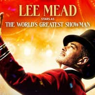 Lee Mead stars as the world's greatest showman, Barnum