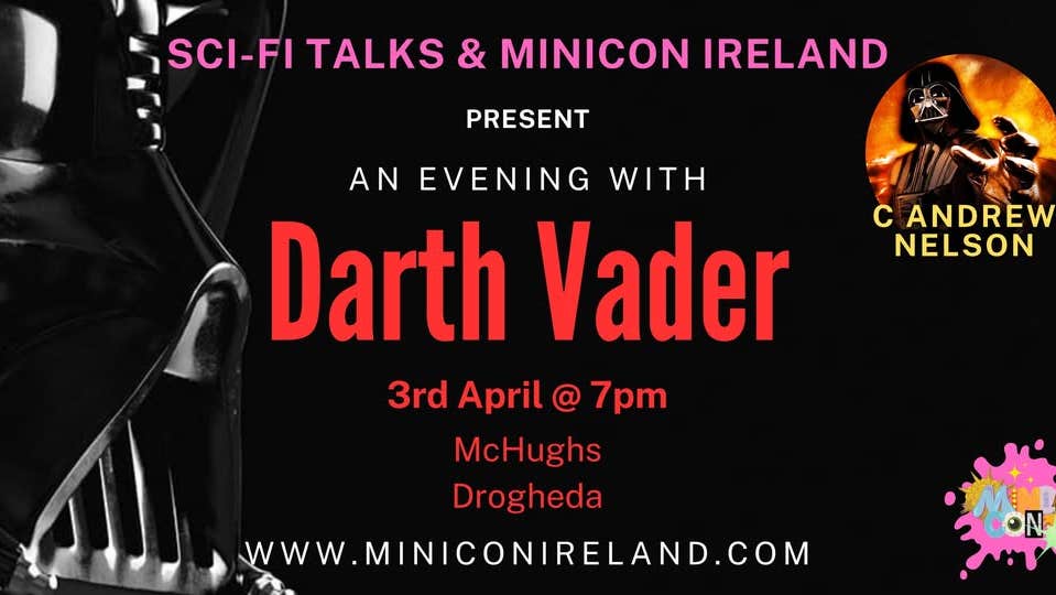 Darth Vader live Talk in drogheda