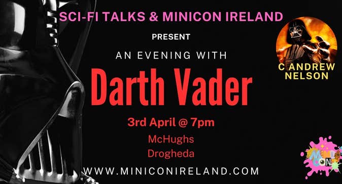 Darth Vader live Talk in drogheda