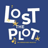 Lost the Plot: An Improvised Musical text on a dark blue background with yellow music notes and stars