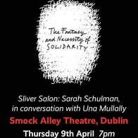 Sliver Salon: Sarah Schulman