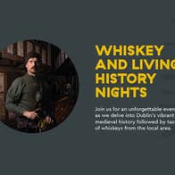 Whiskey & Living History Nights at Dublinia