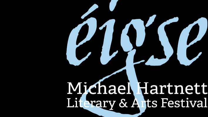 Éigse Michael Hartnett.. .