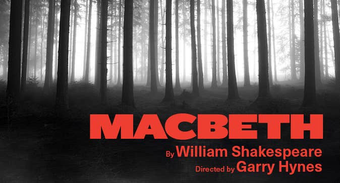 Black and white image of a forest with red text that reads: Macbeth by William Shakespeare