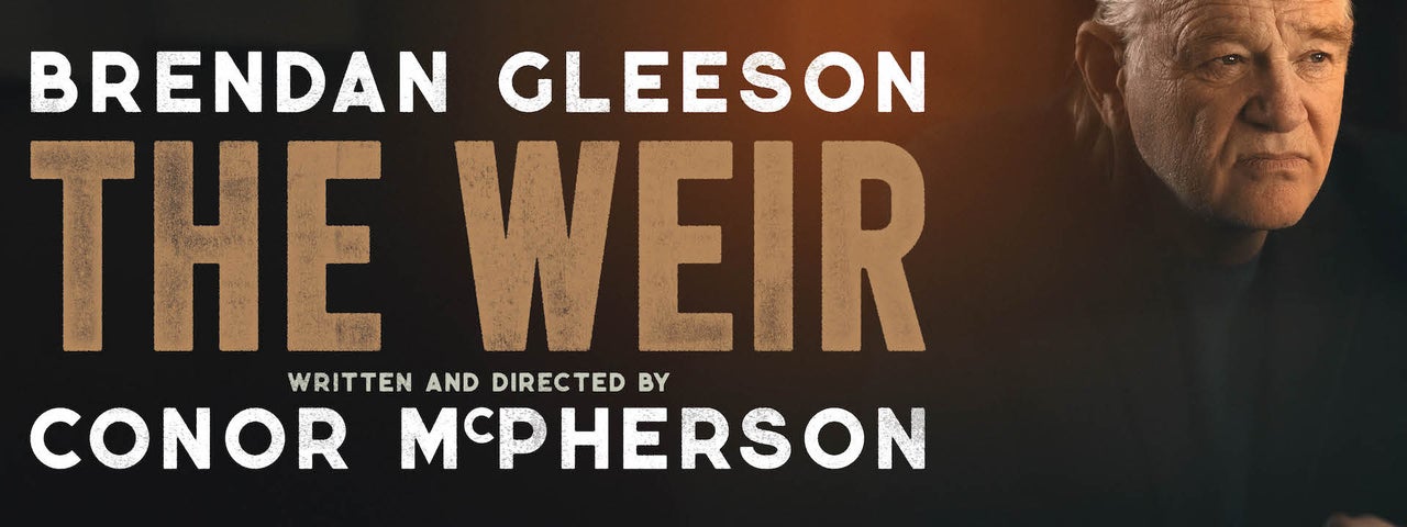 The Weir starring Brendan Gleeson