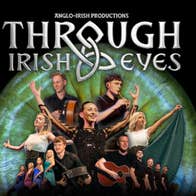 Through Irish Eyes – a powerful theatrical celebration of Ireland’s music, song and dance, Wed 1 – Sat 4 Jul
