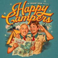 I'm Grand Mam - Happy Campers, cartoon style image of 2 smiling men in ranger type uniforms, one holding a map.