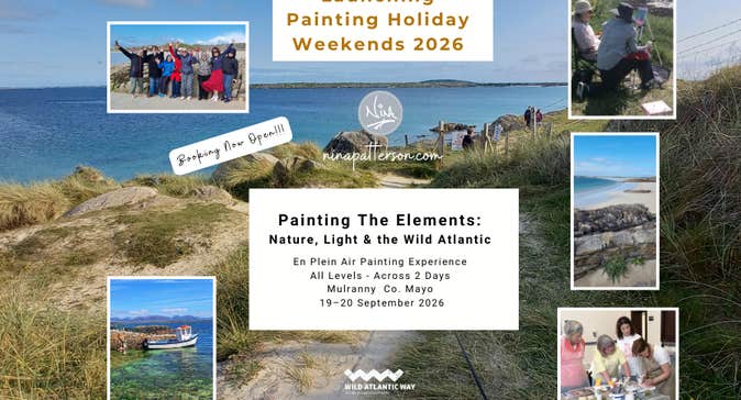 Painting the Elements: Nature, Light & the Wild Atlantic - Mulranny Co. Mayo Sat 19th & Sun 20th Sept ’26
