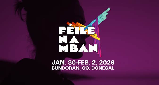 Féile na mBan - 2026 First Lineup
