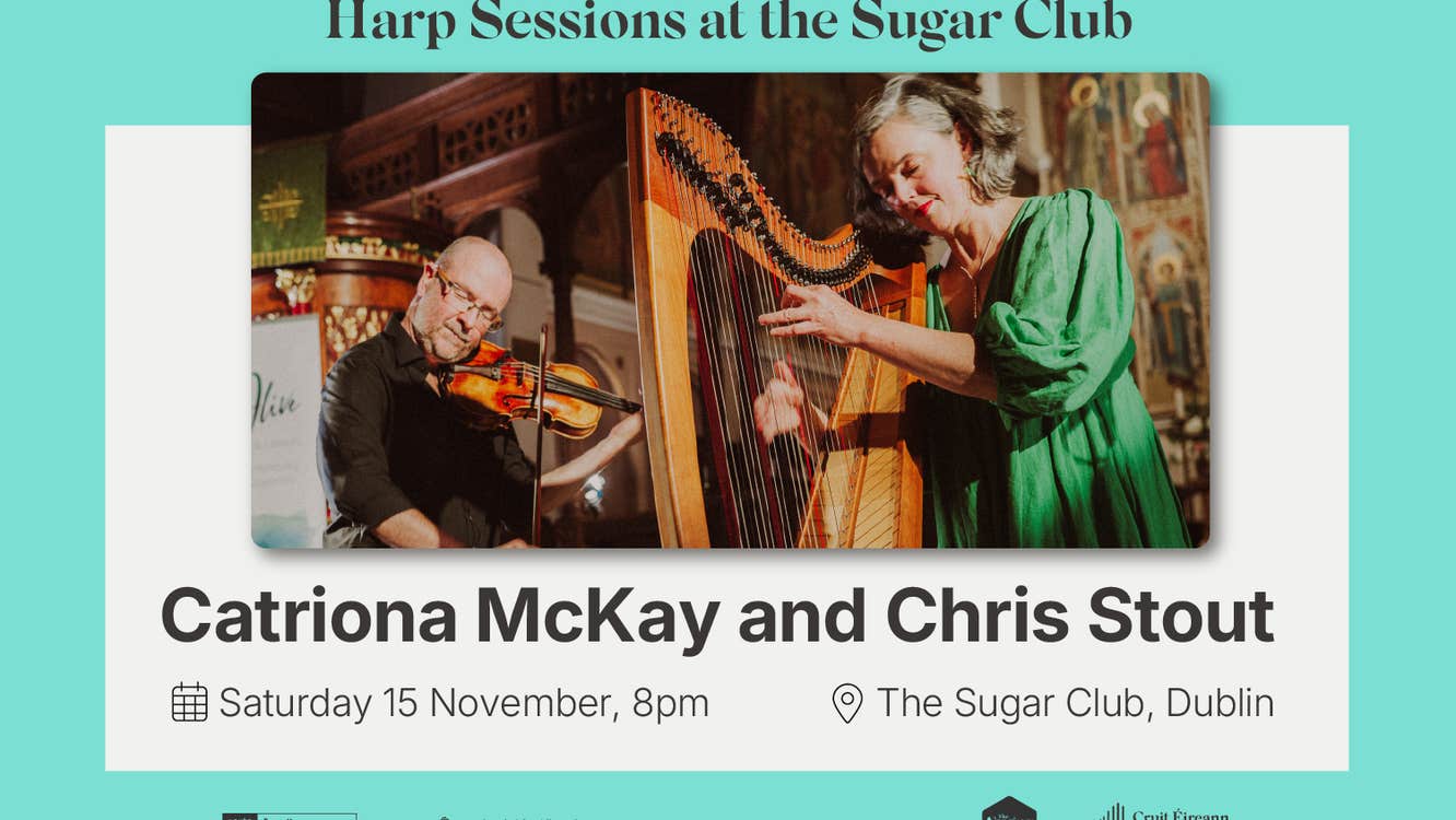 Sugar Club Harp Sessions: Catriona McKay and Chris Stout
